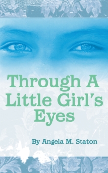 Image for Through a Little Girl's Eyes