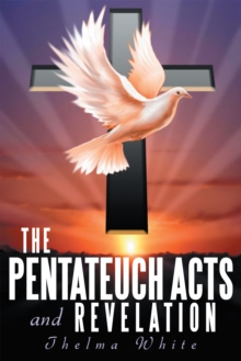 Image for Pentateuch Acts and Revelation