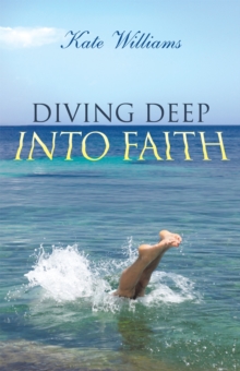 Image for Diving Deep into Faith
