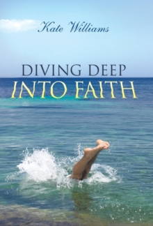 Image for Diving Deep Into Faith