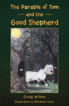Image for Parable of Tom and the Good Shepherd