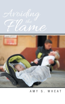 Image for Avoiding the Flame