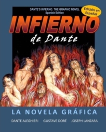 Image for Dante's Inferno : The Graphic Novel: Spanish Edition: Infierno de Dante: La Novela Grafica