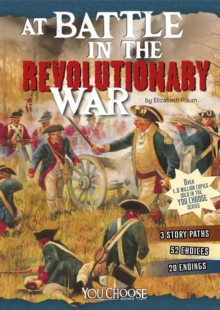 Image for At Battle in the Revolutionary War: An Interactive Battlefield Adventure