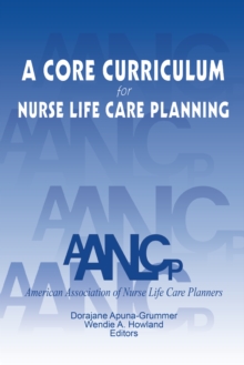 Image for Core Curriculum for Nurse Life Care Planning