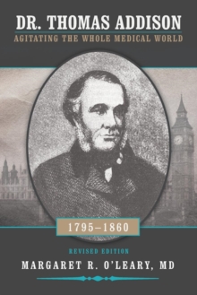 Image for Dr. Thomas Addison 1795-1860