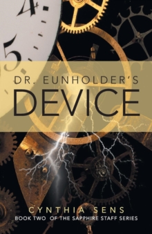 Image for Dr. Eunholder's Device