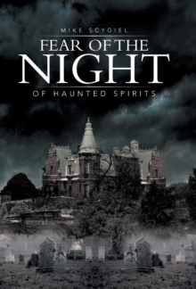 Image for Fear of the Night : Of Haunted Spirits