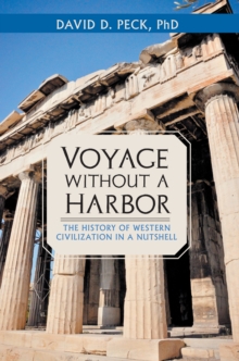 Image for Voyage Without a Harbor: The History of Western Civilization in a Nutshell