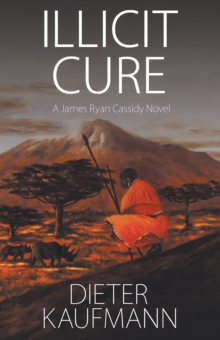 Image for Illicit Cure: A James Ryan Cassidy Novel