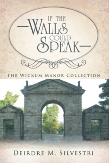 Image for If the Walls Could Speak