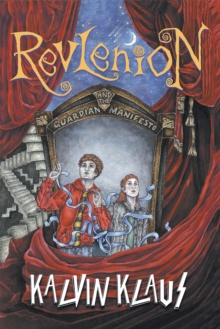 Image for Revlenion and the Guardian Manifesto