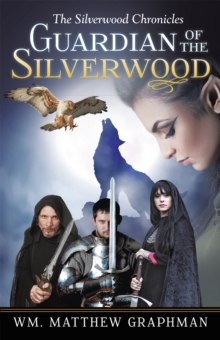Image for Guardian of the Silverwood
