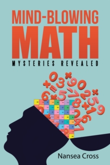 Image for Mind-Blowing Math: Mysteries Revealed