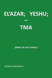 Image for El'azar; Yeshu; And Tma