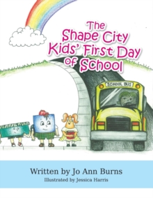 Image for The Shape City Kids' First Day of School
