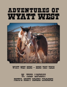 Image for Adventures of Wyatt West : Wyatt West Books - Books that Teach