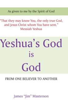 Image for Yeshua's God Is God