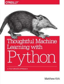 Image for Thoughtful Machine Learning with Python