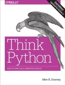 Image for Think Python: How to Think Like a Computer Scientist