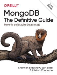 Image for MongoDB - the definitive guide  : powerful and scalable data storage