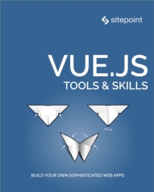 Image for Vue.js: Tools & Skills