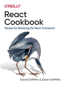 React Cookbook: Recipes for Mastering the React Framework