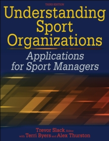 Understanding Sport Organizations