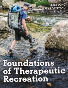 Foundations of Therapeutic Recreation