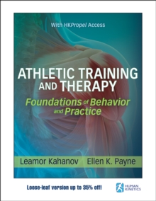 Image for Athletic Training and Therapy : Foundations Of Behavior And Practice