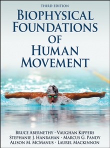 Image for Biophysical Foundations of Human Movement