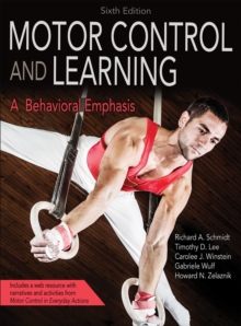 Image for Motor control and learning: a behavioral emphasis.