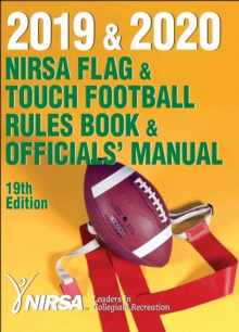 2019 & 2020 NIRSA Flag & Touch Football Rules Book & Officials' Manual