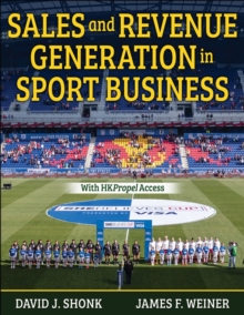 Sales and Revenue Generation in Sport Business