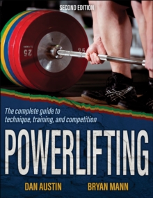 Image for Powerlifting: the complete guide to technique, training, and competition