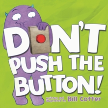 Image for Don't Push the Button!