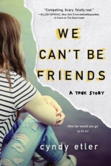 Image for We Can't Be Friends