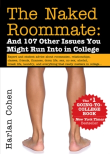 Image for The naked roommate: and 107 other issues you might run into in college