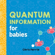 Image for Quantum information for babies