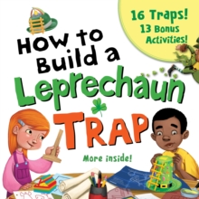 Image for How to Build a Leprechaun Trap