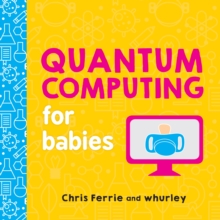 Image for Quantum Computing for Babies