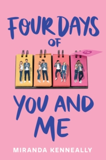 Four Days of You and Me