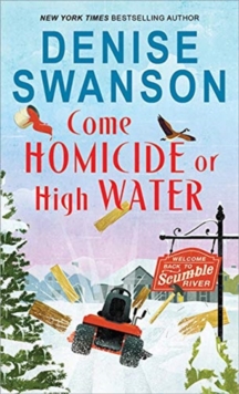 Come Homicide or High Water
