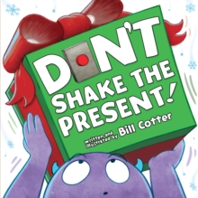 Image for Don't Shake the Present!