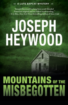 Mountains of the Misbegotten