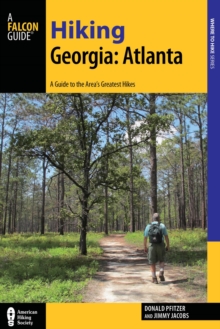 Image for Hiking Georgia.: a guide to the area's greatest hikes (Atlanta)