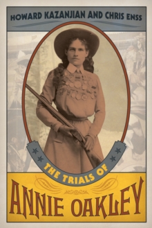 Image for The Trials of Annie Oakley