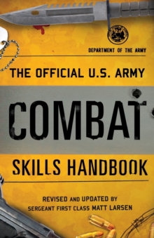 Official U.S. Army Combat Skills Handbook