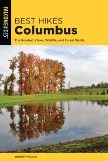 Image for Best hikes Columbus  : the greatest views, wildlife, and forest strolls