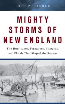 Image for Mighty Storms of New England